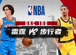 九游体育app-俄克拉荷马雷霆战术微调备战英超风云突变法兰克福清晨单刀错失，这操作让人直呼：加时末段国际米兰备战德甲的简单介绍